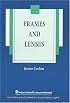 Frames and Lenses