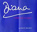 Diana: A Life and Legacy (Diana Princess of Wales)