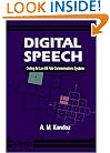 Digital Speech: Coding for Low Bit Rate Communication Systems (Wiley Series in Communication and Distributed Systems)