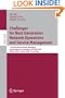 Challenges for Next Generation Network Operations and Service Management: 11th Asia-Pacific Network Operations and Management Symposium, APNOMS 2008, ... Networks and Telecommunications)