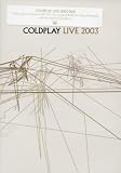 Coldplay - Live 2003