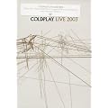 Coldplay - Live 2003