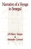 Narrative of a Voyage to Senegal