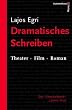Dramatisches Schreiben. Theater. Film. Roman
