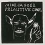 Primitive Cool