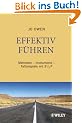 Effektiv f�hren: Methoden - Instrumente - Fallbeispiele mit 3 1/2 P