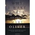 Why I Wake Early: New Poems