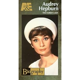 Audrey Hepburn-The Fairest Lady [VHS]
