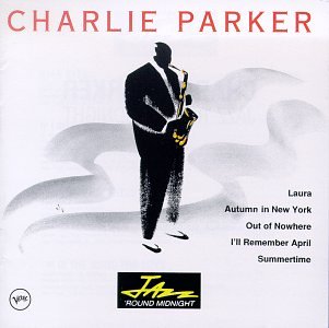 Charlie Parker - Jazz Round Midnight - Zortam Music