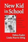 New Kid In School : Using Literature To Help Children In Transition