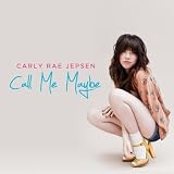 CARLY RAE JEPSEN-CALL ME MAYBE