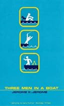 Three Men in a Boat: To Say Nothing of the Dog (Essential Penguin)