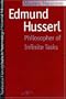 Edmund Husserl: Philosopher of Infinite Tasks