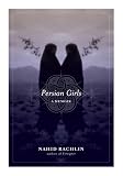Persian Girls: A Memoir