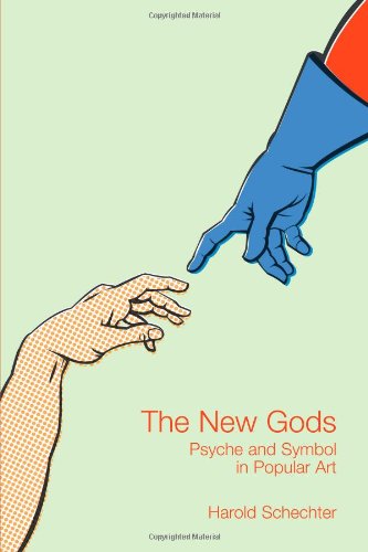 The New Gods: Psyche and Symbol in Popular Art