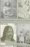 The Nationalization of Hindu Traditions: Bharatendu Harishchandra and Nineteenth-century Banaras