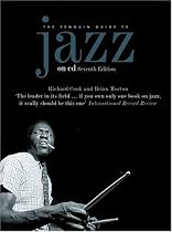 The Penguin Guide to Jazz on CD (Penguin Guide to Jazz Recordings)