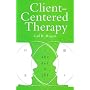 Client Centred Therapy: Its Current Practice, Implications and Theory (Psychology/self-help)