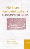 Northern Pontic Antiquities in the State Hermitage Museum (Colloquia Pontica)