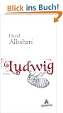 Ludwig: Roman