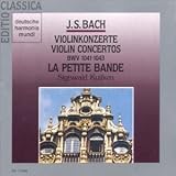 Johann Sebastian Bach: Violin Concertos, BWV 1041-1043 - Sigiswald Kuijen / La Petite Bande