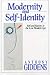 Modernity and Self-identity: Self and Society in the Late Modern Age