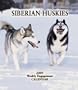 Siberian Huskies 2005 Weekly Engagement Calendar