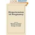 Hypertension in Pregnancy by George Saade and S. Thorton