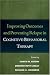 Books : Improving Outcomes and Preventing Relapse in Cognitive-Behavioral Therapy