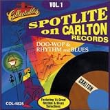 Spotlite on Carlton Records, Vol. 1