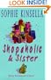Shopaholic & Sister