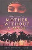 Review Kyle Cathie  / Mother without a Mask: A Westerner's Story of Her Arab Family