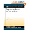 Engineering Ethics: Peace, Justice, and the Earth