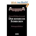 Gesammelte Werke Band 1: Der kosmische Schrecken