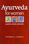 Ayurveda for Women