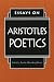 Essays on Aristotle s Poetics