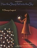 How the Stars Fell into the Sky: A Navajo Legend (Sandpiper Houghton Mifflin Books) by Oughton, Jerry [29 August 1996]