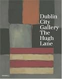Dublin City Gallery: The Hugh Lane