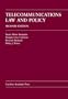 Telecommunications Law And Policy