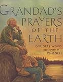 Grandad's prayers of the earth