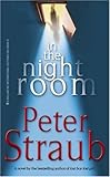 In the Night Room: A Novel