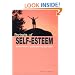 Portraits of Self-Esteem: Sixteen Paths to Competency and Self-Worth