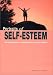 Portraits of Self-Esteem: Sixteen Paths to Competency and Self-Worth