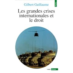 Les grandes crises internationales et le droit