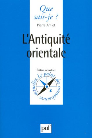L'Antiquité orientale