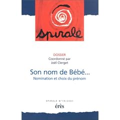 Spirale, num�ro 19 : Son nom de b�b�... Nomination et choix du pr�nom.