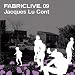 FABRICLIVE 09: Jacques Lu Cont