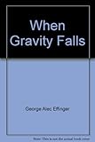 When gravity fails