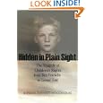 Hidden in Plain Sight: The Tragedy of Children's Rights from Ben Franklin to Lionel Tate (The Public Square) by Barbara Bennett Woodhouse