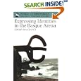 Expressing Identities In The Basque Arena (World Anthropology) by  Jeremy MacClancy